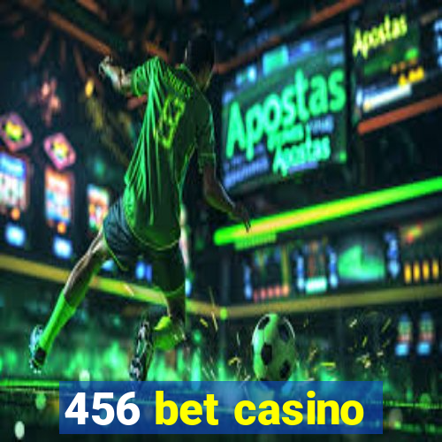 456 bet casino